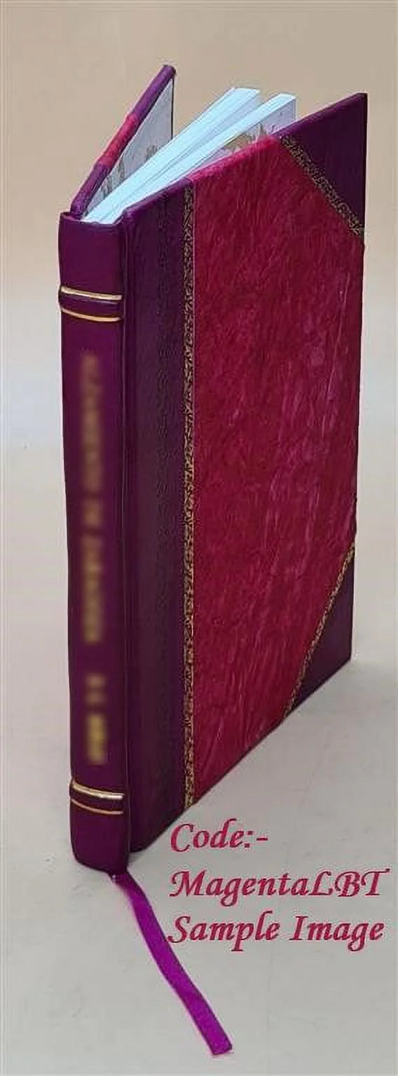 The Proposals of the French syndicate presided over by Count Ducros to the government of Canada 1887 [Leather Bound] Q999961